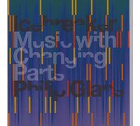 Icebreaker - Philip Glass: Icebreaker Music with Changing Parts