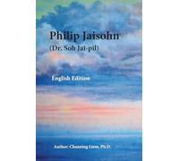 Philip Jaisohn (English Edition)