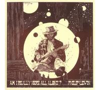 PHILIP JOHN LEWIN - AM I REALLY HERE ALL ALONE?(ltd.paper-sleeve)