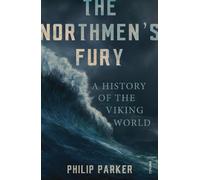 Philip Parker The Northmen's Fury (Tapa blanda)