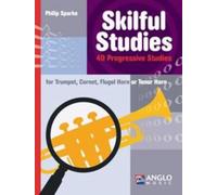Philip sparke : skilful studies - 40 progressive studies - trompette