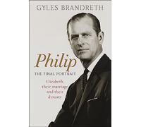 Philip: The Final Portrait