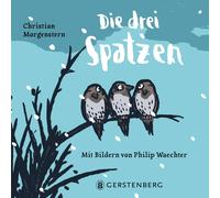 Philip Waechter Christian Morgenstern Die drei Spatzen (Tapa blanda)