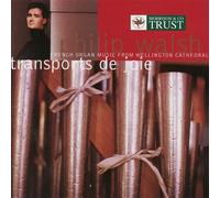 Philip Walsh - French Organ Music