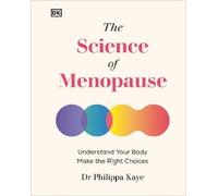 Philippa Kaye The Science of Menopause (Tapa dura) (Importación USA)