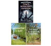 Philippa Pearce Collection 3 Books Set (Tom's Midnight Garden, Minnow on the Say & The Way to Sattin Shore)