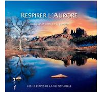 Philippe Bestion - Respirer L'Aurore