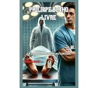 Philippe Boxho Livre: La Biographie Non Autorisée