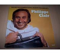 Philippe Clair - Rien Nasser De Courir / Le Joueur De Golfe D'Akaba / Elysée... Tu M'as Pris Dans Tes Bras ! !...