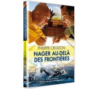 Philippe Croizon - Nager au-delà des frontières [Francia] [DVD]