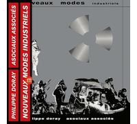 philippe doray & les asociaux associes - Nouveaux Modes Industriels [Vinilo]