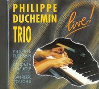 Philippe Duchemin Trio – Live – CD