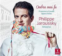 Philippe Jaroussky, Emőke Baráth, Marie Nicole Lemieux, Ensemble Artaserse - Philippe Jaroussky, Emőke Baráth, Marie Nicole Lemieux, Ensemble Artaserse - Ombra Mai Fu - Francesco Cavalli - Opera Arias (Cd)