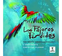 Christina Pluhar - Los Pajaros Perdidos