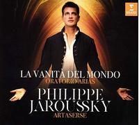 Philippe Jaroussky Philippe Jaroussky: La Vanità Del Mondo: Oratorios Arias (CD)