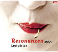 Philippe Jaroussky - Vivica Genaux Europa Galante - Fabio Bondi - Roberta Invernizzi Stefanie Iranyi - Romina Basso - La Dolcezza - Veronika Skuplik - Luca Guglielmi - Gabrieli Consort & Players - Paul Mc Creesh - Mhairi Lawson - James Gilchrist - Le Meilleur du Festival De Resonanzen 2009