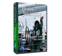 Philippe Jeantot, voyages autour du monde [DVD]