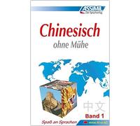 Philippe Kantor Assimil. Chinesisch ohne Mühe 1. Lehrbuch mit 49 L (Tapa blanda)