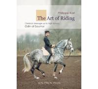 Philippe Karl The Art of Riding (Tapa dura) (Importación USA)