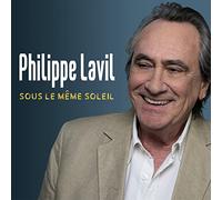 Philippe Lavil - Sous Le Meme Soliel