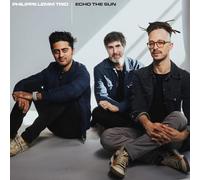 Philippe Lemm Trio - Echo the Sun