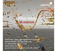 Philippe Manoury : Lab.Oratorium. Moriah, Augestad, Stemann, Roth.