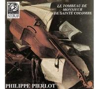 Philippe Pierlot - Le Tombeau De Mr De Sainte Col