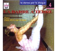 Philippe Reverdy - La Danza Su Disco Vol.4 (Barra a Terra)