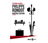 Philippe Rondot, maître-espion: Biographie
