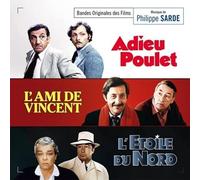 Philippe Sarde - Adieu Poulet / L'ami De Vincent / L'Etoile Du Nord