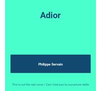 Philippe Servain - Adior