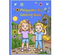 Philippians 4:13 Coloring: A simple and easy coloring book for kids with big pictures and everday brave moments