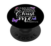 Philippians 413 I Can Do All Things Through Christ Christian PopSockets PopGrip Adhesivo