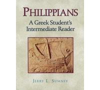 Philippians: A Greek Student's Intermediate Reader