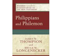 Philippians and Philemon (Paideia: Commentaries on the New Testament)