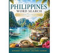 Philippine Word Search: A Culture, Food & Place Journey Through the Philippines (World Travel Word Search)