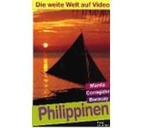 Philippinen - Manila, Corregidor, Boracay [Alemania] [VHS]