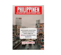 PHILIPPINEN ULTIMATIVER REISEFÜHRER 2025