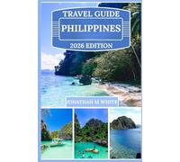 PHILIPPINES TRAVEL GUIDE 2026