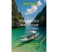PHILIPPINES TRAVEL GUIDE 2026