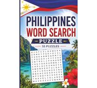 Philippines Word Search Puzzle: 55 Puzzles Word Search about Philippines and More | 6x9 inches, 110 pages | Gift for Philippines & Countries Lover