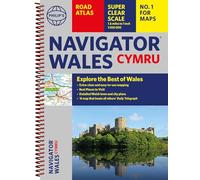 Philip's Navigator Wales: The Best Road Atlas for Wales Cymru (Philip's Road Atlases)