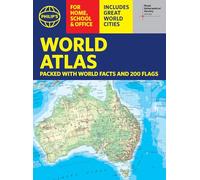Philip's RGS World Atlas (A4): with Global Cities, Facts and Flags (Philip's World Atlas)