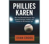 Phillies Karen: The Viral Baseball Moment That Sparked Outrage, Fandom, and Lessons for the Internet Age