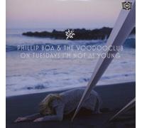 Phillip Boa and the Voodooclub - On Tuesday I'm Not As
