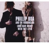 Phillip Boa & the Voodoo Club - Lord Have Mercy With The 1-Eyed