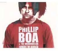 Phillip Boa & The Voodoo Club - When I'm bored [Single-CD]