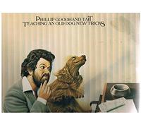 PHILLIP GOODHAND-TAIT - Teaching An Old Dog New Tricks