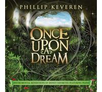 Phillip Keveren ONCE UPON A DREAM: INSTRUMENTAL RENDITION (CD) (Importación USA)