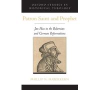 Phillip N. Haberkern Patron Saint and Prophet (Tapa dura)